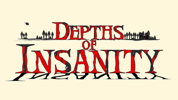 Depths of Insanity Steam CD Key